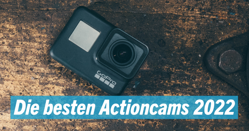 Die besten Actioncams 2022